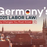 Germany labor law updates 2025