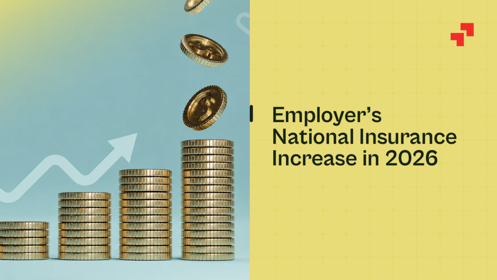 Employer’s National Insurance Increase in 2025: What Businesses Need to Know and How to Prepare